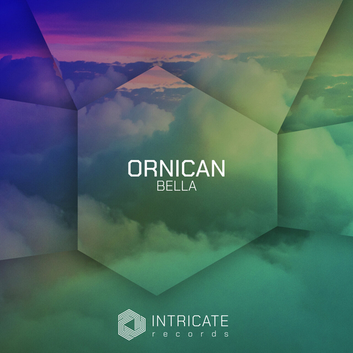 ORNICAN - Bella [INTRICATE489]